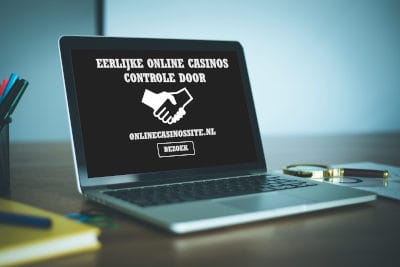 Lees hoe de Casinosite uitzoekt of een goksite een eerlijk online casino is