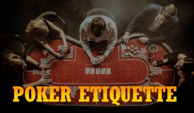 Poker etiquette is erg belangrijk als je voor langere tijd live wilt pokeren.
