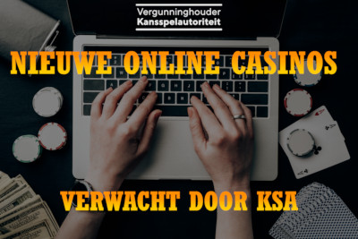 Nieuwe Online Casinos in Nederland Verwacht Door KSA uitgelichte afbeelding