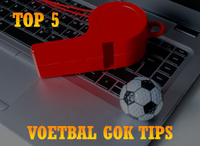 Leer onze Top 5 beste voetbal gok tips.